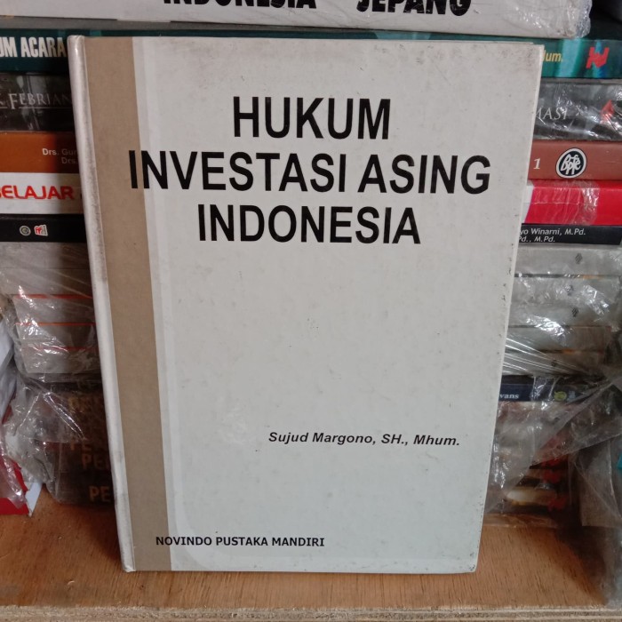 Hukum investasi asing indonesia