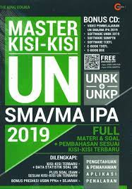 Master kisi-kisi un :  sma/ma ipa 2019 sistem unbk + unkp