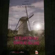 Ku kejar cintaku sampai ke holland