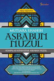 Mutiara shahih asbabun nuzul :  kompilasi kitab-kitab asbabun nuzul