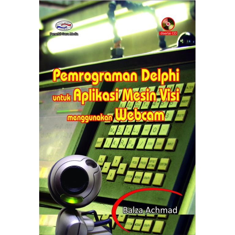 Pemrograman Delphi untuk aplikasi masin visi menggunakan webcam