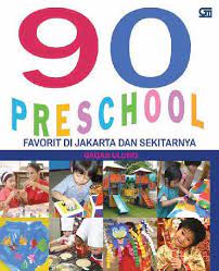 90 Preschool :  Favorit di Jakarta dan Sekitarnya