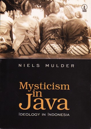 Mysticism in java :  Ideology in indonesia