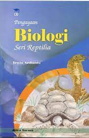 Pengayaan Biologi :  seri Reptilia