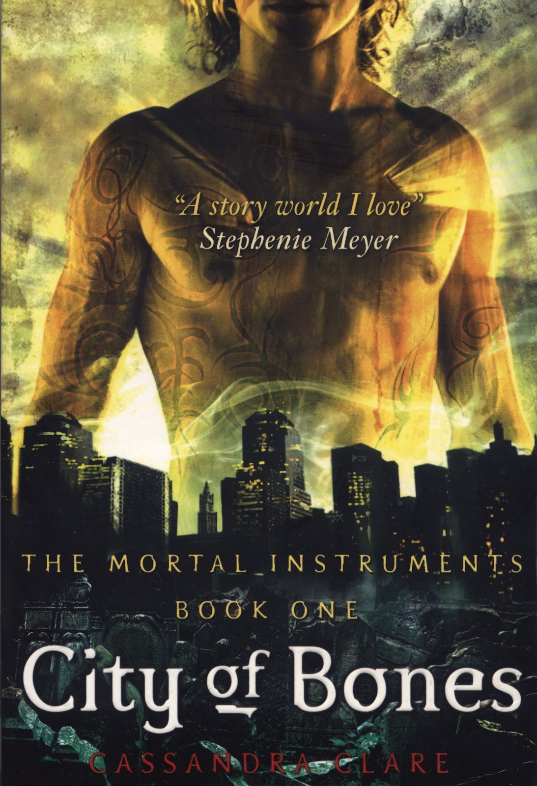 The Mortal Instruments :  Book One : City of Bones