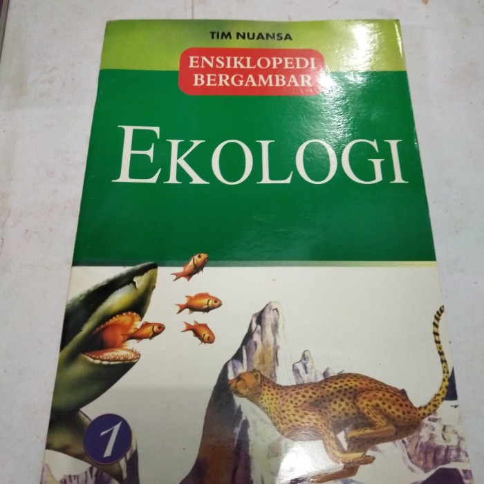 Ensiklopedi bergambar : Ekologi 2