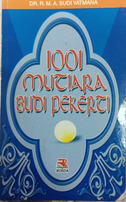 1001 Mutiara Budi Pekerti