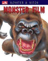 Monster, Mitos & Legenda :  Monster film