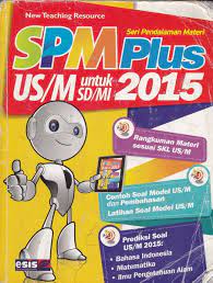 SPM Plus :  US/M untuk SD/MI 2015