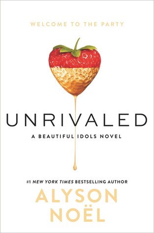 Unrivaled :  A Beautiful Idols Novel