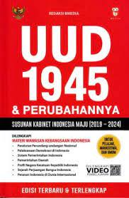 UUD 1945 & perubahnnya :  susunan kabinet indonesia maju (2019-2024)