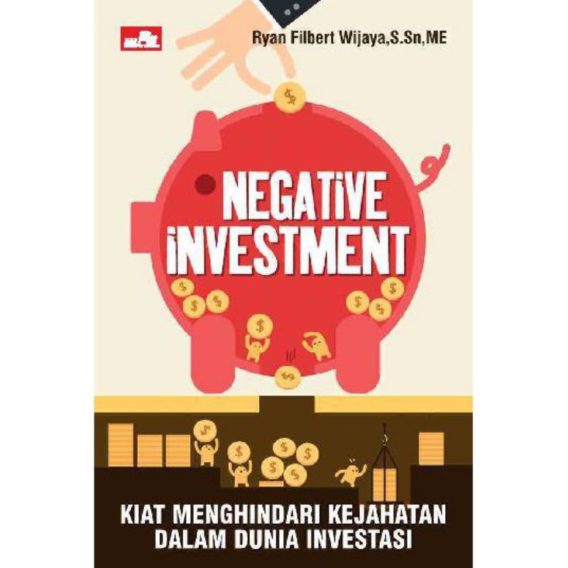 Negative Investment