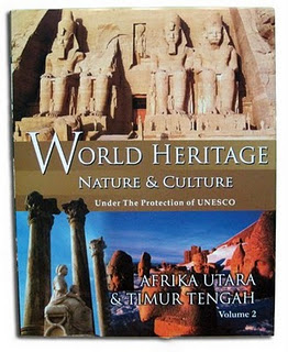 World heritage nature & culture under the protection of UNESCO volume 2 :  Afrika utara & timur tengah