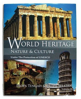 World heritage nature & culture under the protection of UNESCO volume 8 :  Eropa tengah & eropa selatan