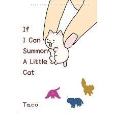If I can summon a little cat