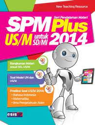 SPM Plus :  US/M untuk SD/MI 2014