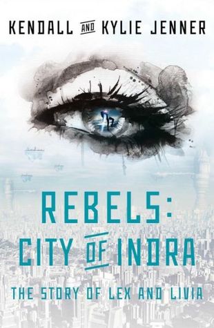 Rebels :  City Of Indra