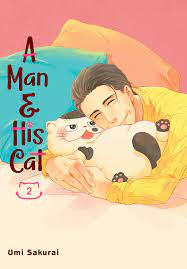 A Man & his cat 02 :  Umi Sakurai ; penerjemah, Anggi Virgianti ; editor, Fitri A.