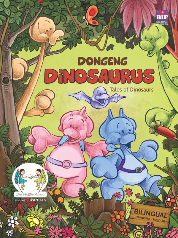 Dongeng dinosaurus :  Tales of dinosaurus