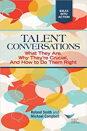 Talent conversations :  What they are, why they're crucial and how to do them right