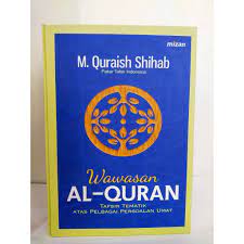 Wawasan Al-Quran : tafsir tematik atas pelbagai persoalan umat