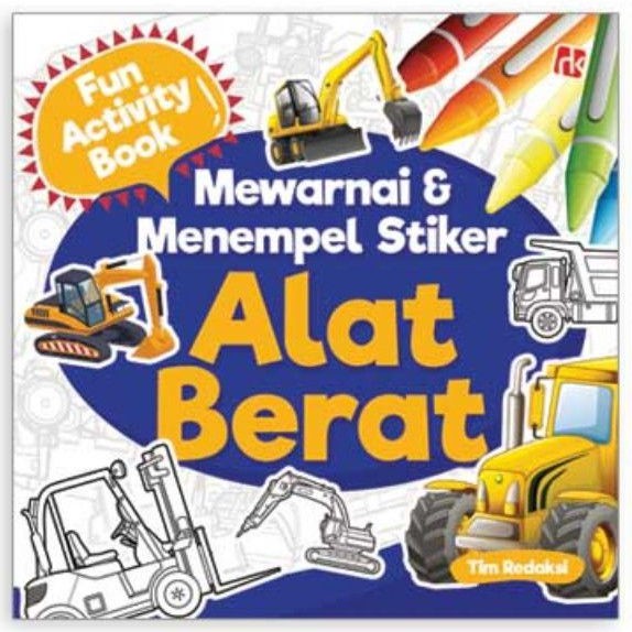 Mewarnai & Menempel Stiker Alat Berat