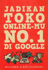 Jadikan Toko Online-Mu No.1 Di Google
