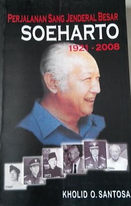 Perjalanan Sang Jendral Soeharto (1921-2008)