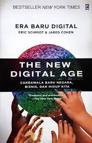 The New Digital Age :  Era Baru Digital