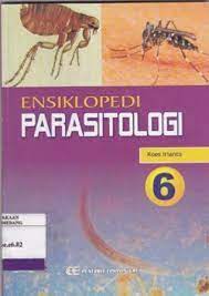 Ensiklopedia parasitologi seri 6