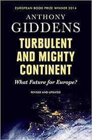 Turbulent and mighty continent :  What future for Europe?