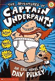 The advantures of captain underpants