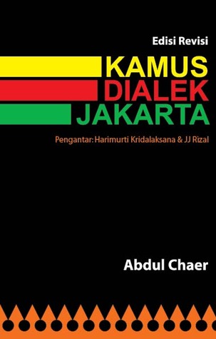 Kamus Dialek Jakarta Edisi Revisi