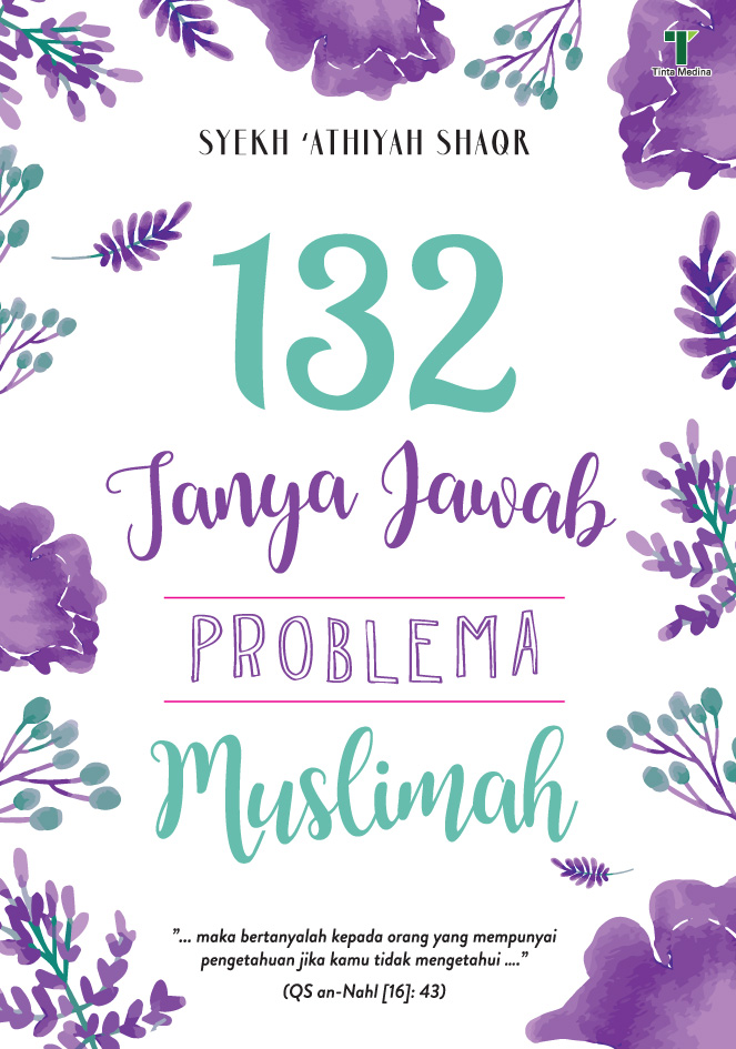 132 tanya jawab problema muslimah