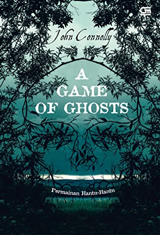 A Game Of Ghosts :  Permainan Hantu-Hantu