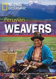 National geographic peruvian weavers