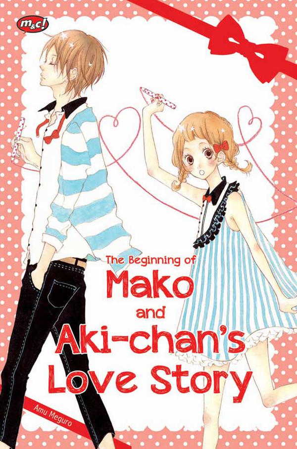 The Beginning  of Mako and Aki-Chan's Love Story