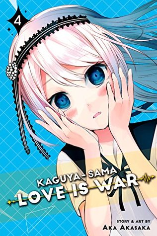 Kaguya-Sama : Love is War Vol. 4
