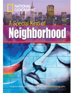 National geographic :  a special type of neighbourhood