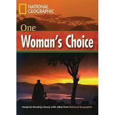 National geographic one woman's choice