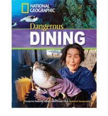 National geographic dangerous dining