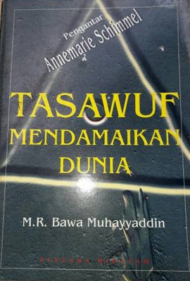 Tasawuf Mendamaikan Dunia