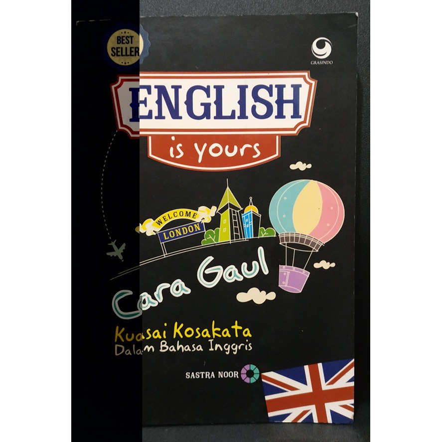 English is yours cara gaul kuasai kosakata dalam bahasa inggris