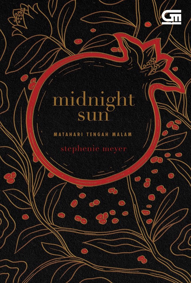 Midnight Sun :  Matahari Tengah Malam