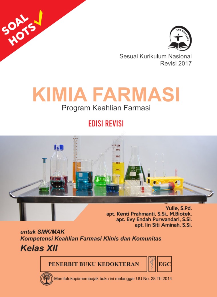 Kimia Farmasi :  Program Keahlian Farmasi Untuk SMK/MAK Kompetensi Keahlian Farmasi Klinis dan Komunitas Kelas XII