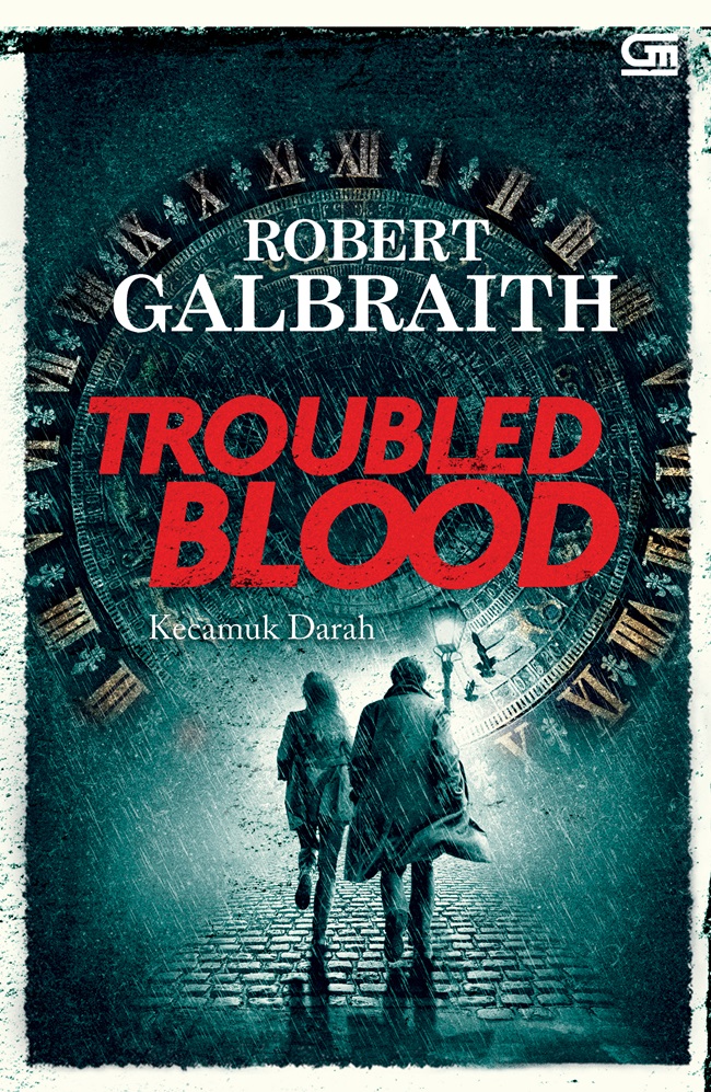 Troubled Blood :  Kecamuk Darah