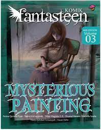 Fantasteen mix edition #3 : mysterious painting