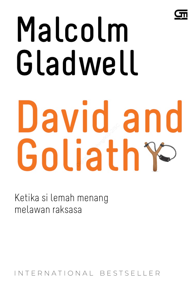 David and Goliath :  Ketika si Lemah Menang Melawan Raksasa