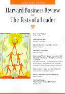 Harvard Business Review :  on The Tests of A Leader