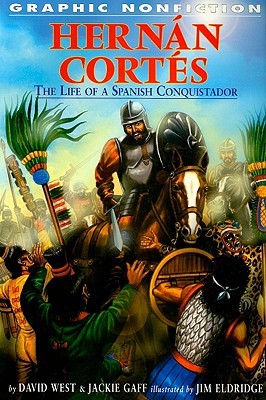 Hernan Cortes :  kisah hidup seorang conquistador Spanyol